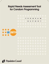 Rapid Needs Assessment Tool for Condom Programming