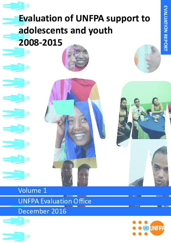 Evaluation of UNFPA Support to Adolescents and Youth (2008-2015) Evaluation of UNFPA Support to Adolescents and Youth (2008-2015)
