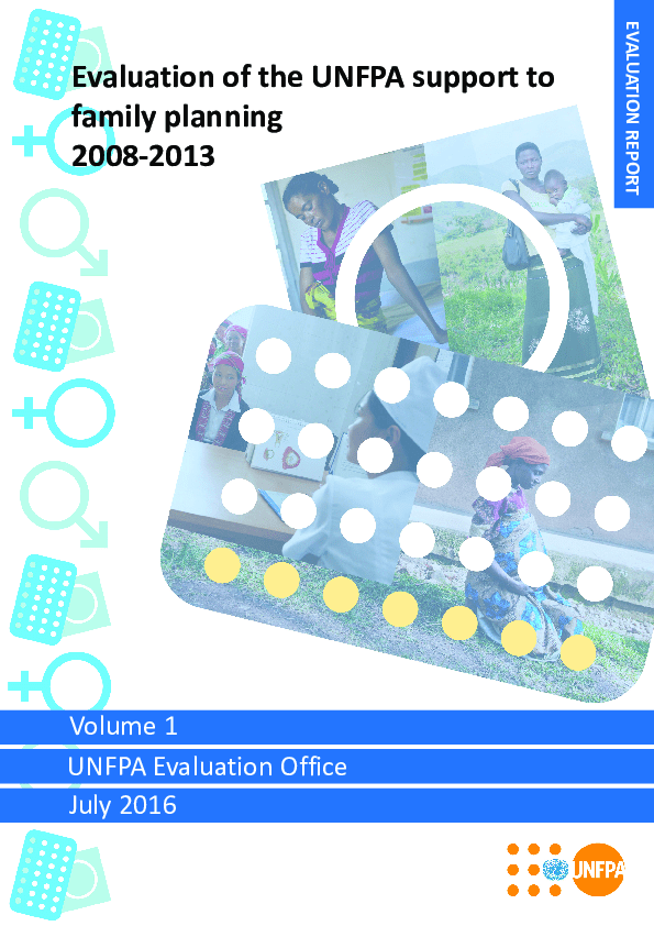 Evaluation of the UNFPA Support to Family Planning (2008-2013) Evaluation of the UNFPA Support to Family Planning (2008-2013)