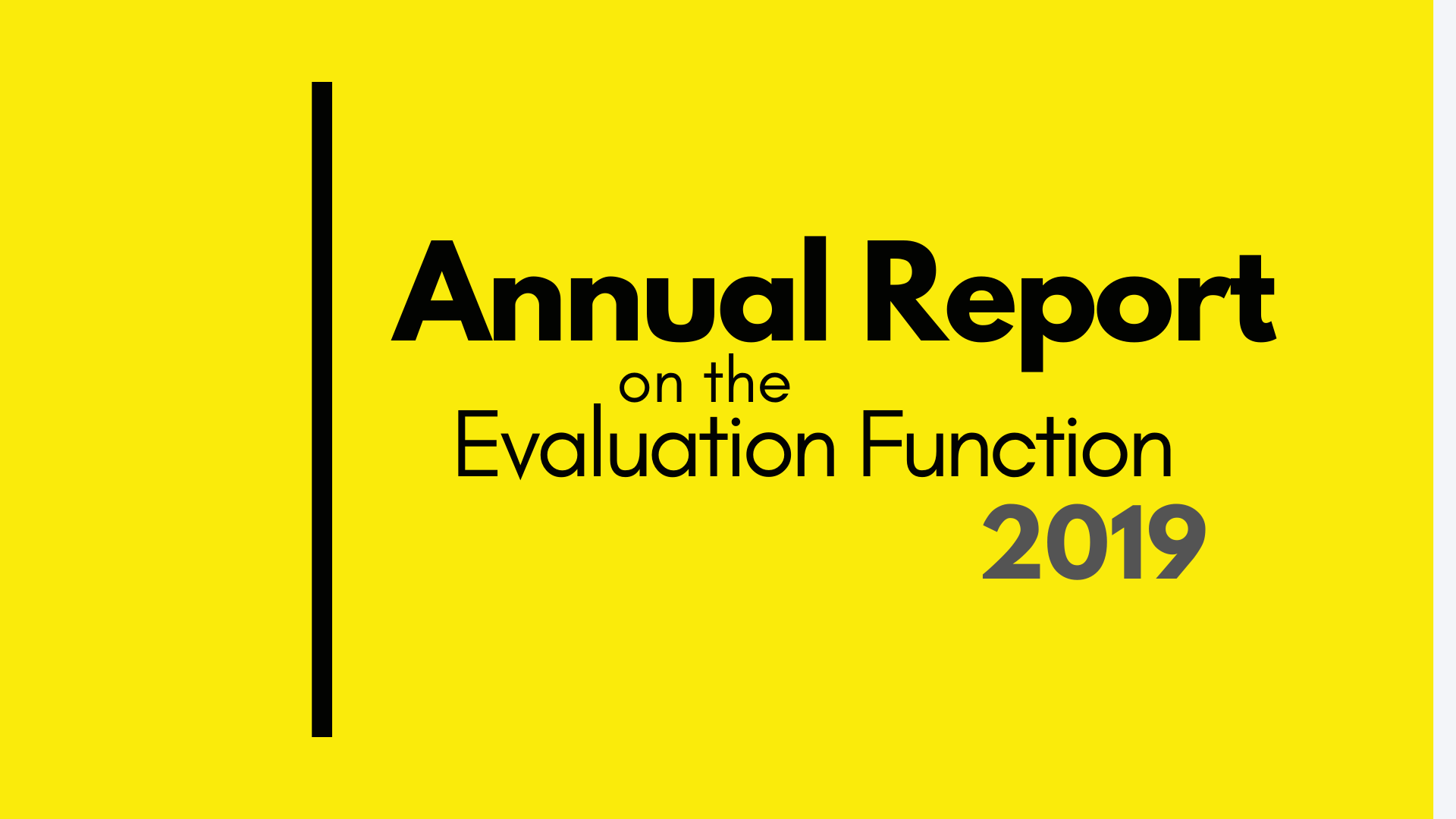 Annual Report on the evaluation function 2019 Annual Report on the evaluation function 2019