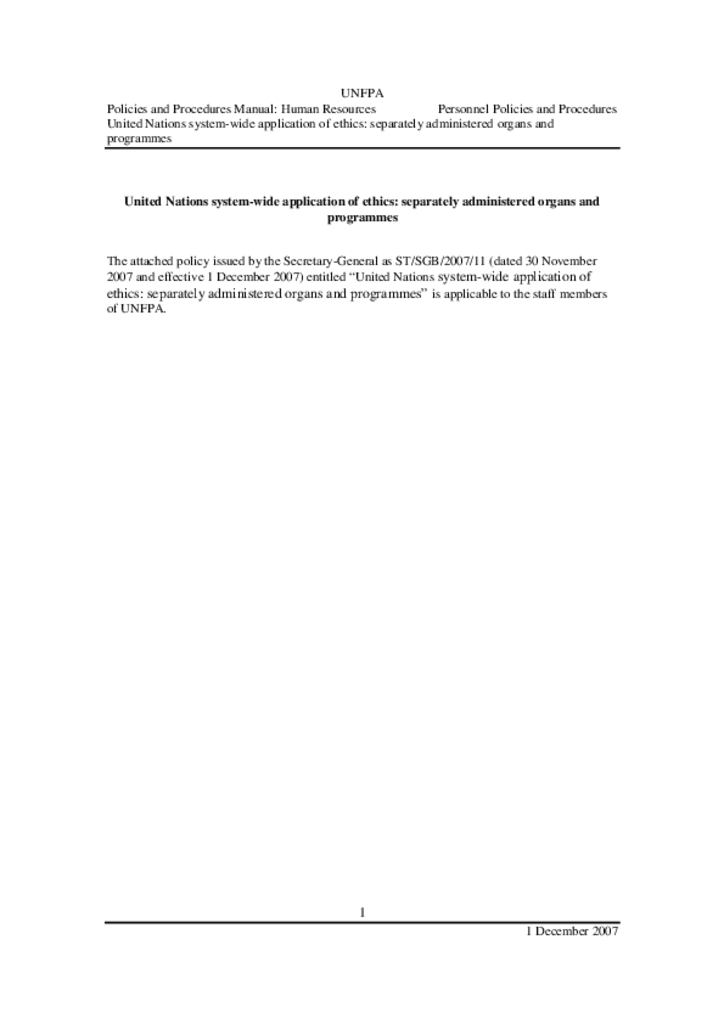 United Nations System-Wide Application of Ethics: Separately Administered Organs and Programmes United Nations System-Wide Application of Ethics: Separately Administered Organs and Programmes