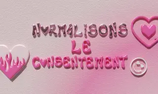 Cinq choses à savoir sur le consentement